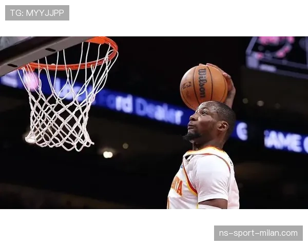 乔纳森·库明加突破频率提升明显，助攻率对比同期增长显著